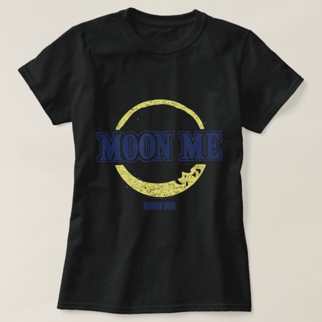 Camiseta MoonPie Moon Me (Frente do Design)