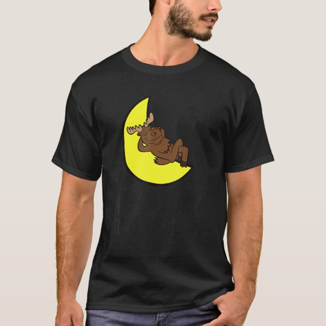 Camiseta Moose Tired Nap All Day Sleep All Night Cute Moose (Frente)