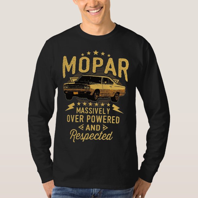 Camiseta Mopar - Massivamente Acima De Poder E Respeitado (Frente)