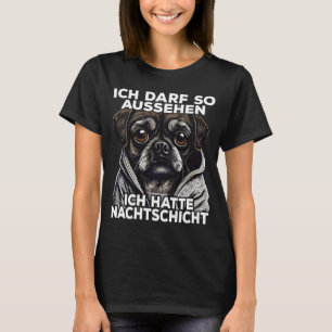 Camiseta Mops Spruch Lustig Geschenk I Ich hatschic