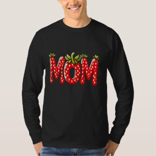 Camiseta Morango Mãe do Dia de as mães de Birthday Girl