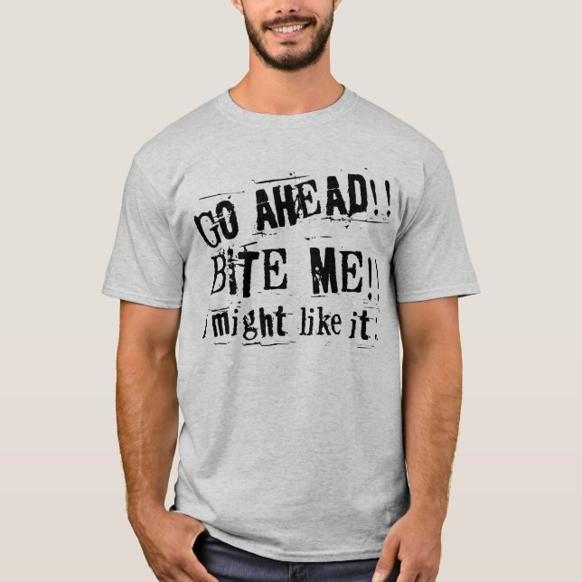 Camiseta morda-me (Frente)