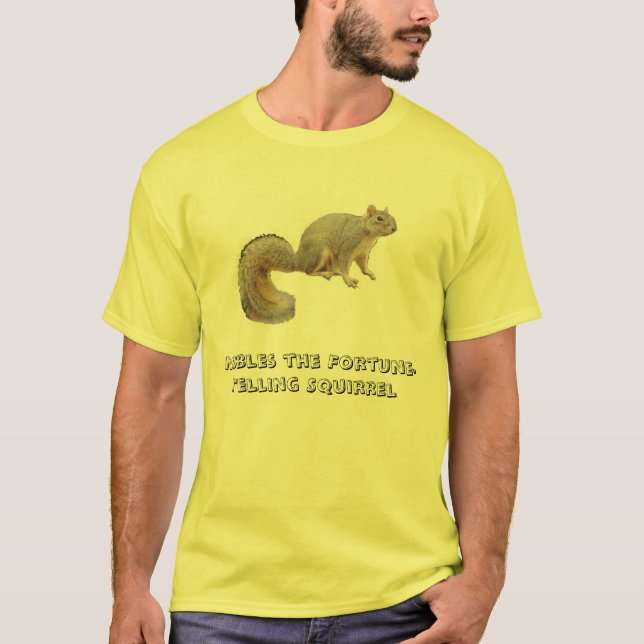 Camiseta Mordisca o esquilo Fortuna-Dizer (Frente)