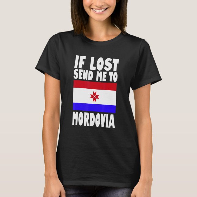 Camiseta Mordovia Flag Design  If lost send me to Mordovia (Frente)