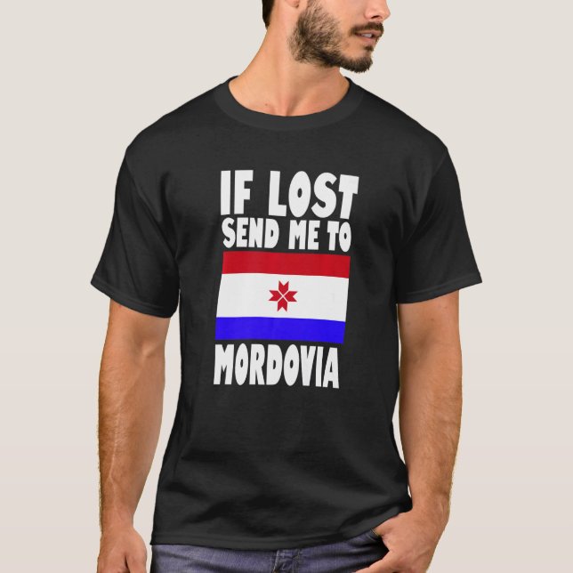 Camiseta Mordovia Flag Design  If lost send me to Mordovia  (Frente)