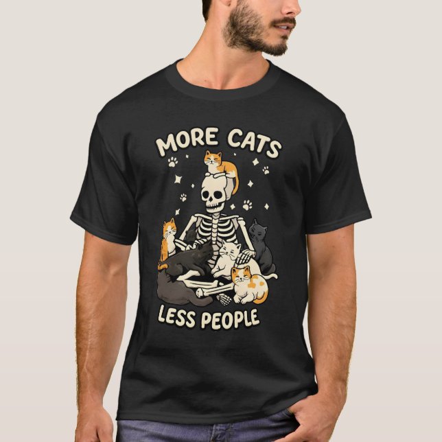 Camiseta More Cats Less People Skeleton Funny Cat t shirt  (Frente)