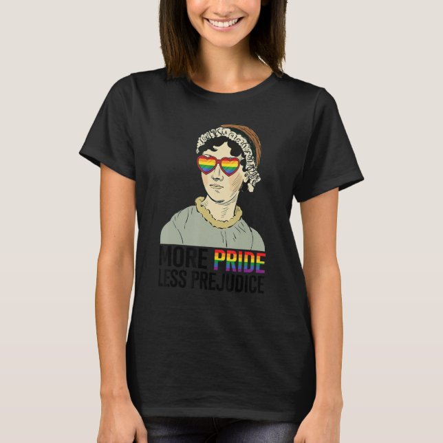 Camiseta More Pride Less Prejudice LGBT Jane Austen Proud A (Frente)