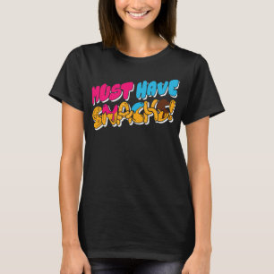 Camiseta Morejstu Merch Jstu Deve Ter Snacks