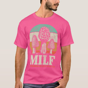 Camiseta Morel Mushroom Caçando M I L F Cogumelos Eu Gostar
