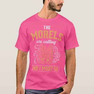 Camiseta Morels Chamando Eu Tenho Que Ir Para O Cogumelo Ca