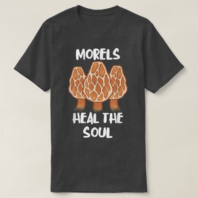Camiseta Morels Curam A Alma Engraçada Engraçada Cogumelo C (Frente do Design)