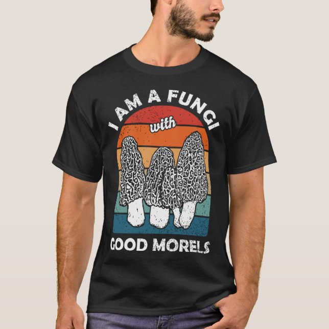 Camiseta Morels Foraging Mycologist Mushroom Hunters (Frente)