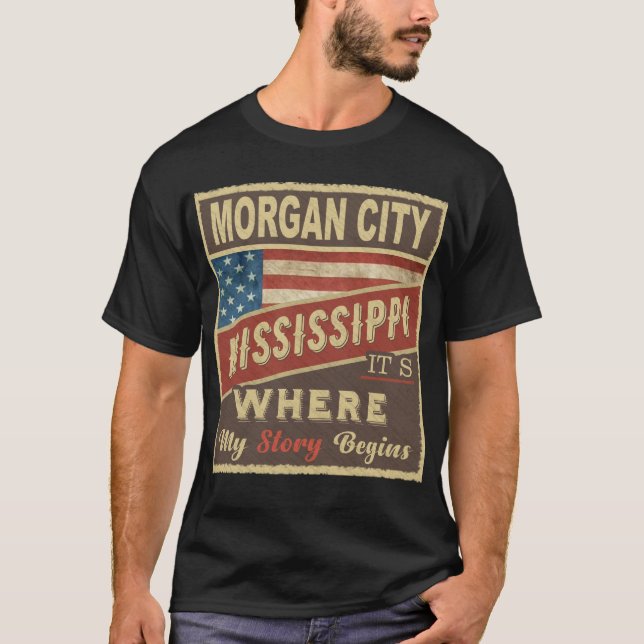 Camiseta MORGAN CITY, MS É onde minha história começa (Frente)