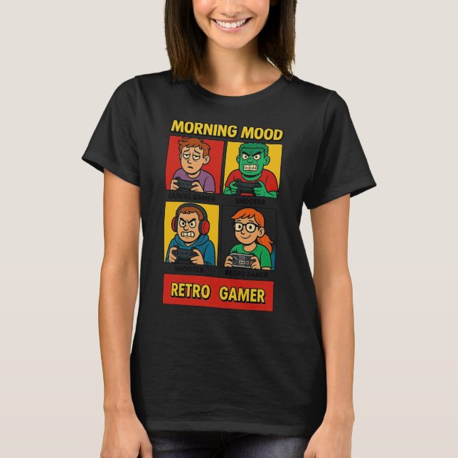 Camiseta Morning mood retro gaming T-Shirt (Frente)