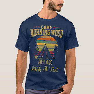 Camiseta Morning Wood Camp Relax brecha uma tenda Aproveite