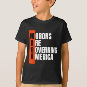 Camiseta Morons Estão Governando A Ideia Anti-Trump Engraça
