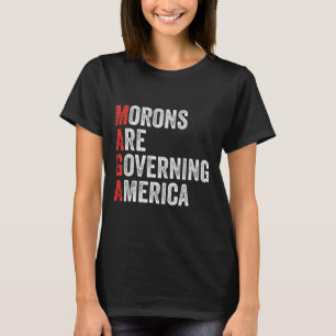 Camiseta Morons Governam Anti-Trump Político Americano