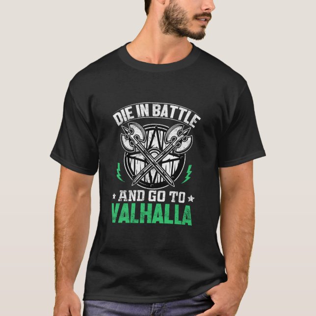 Camiseta Morra em Batalha e vai a Valhalla (Frente)