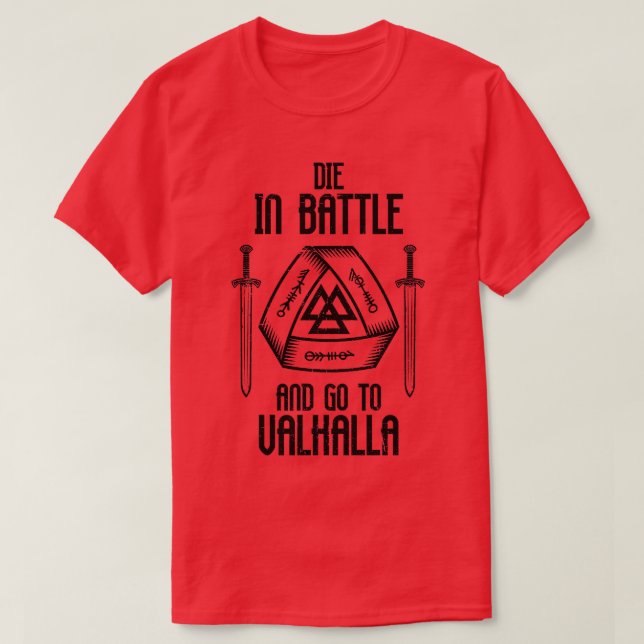 Camiseta Morre Em Batalha E Vá Para Valhalla Viking Warrior (Frente do Design)