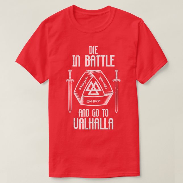 Camiseta Morre Em Batalha E Vá Para Valhalla Viking Warrior (Frente do Design)