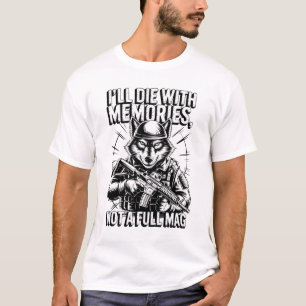 Camiseta Morrerei com memórias, não com lobo de Cheio