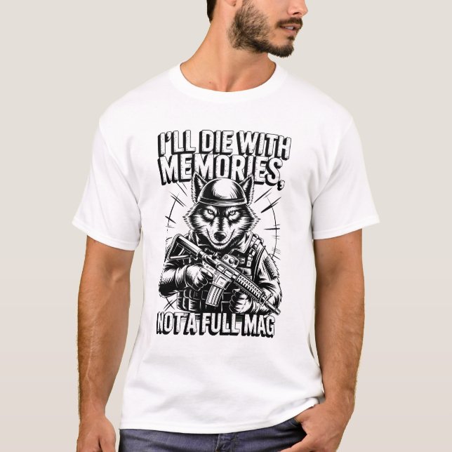 Camiseta Morrerei com memórias, não com lobo de Cheio (Frente)