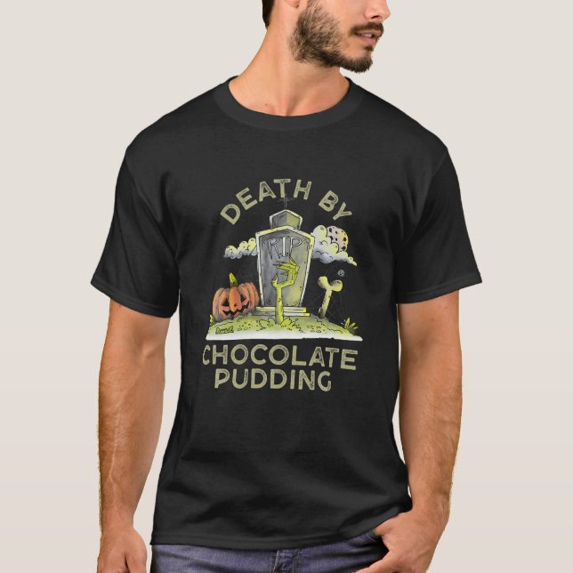 Camiseta Morte Por Chocolate Pudim Foodie Chocolate Mousse (Frente)