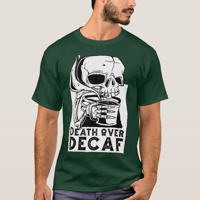Camiseta morte sobre decaf esqueleton café esqueleto esquec (Frente)