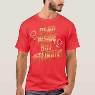 Camiseta Morto Mas Cafeinado Preciso De Café