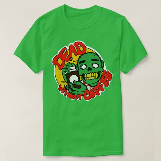 Camiseta Morto Sem Café (Frente do Design)