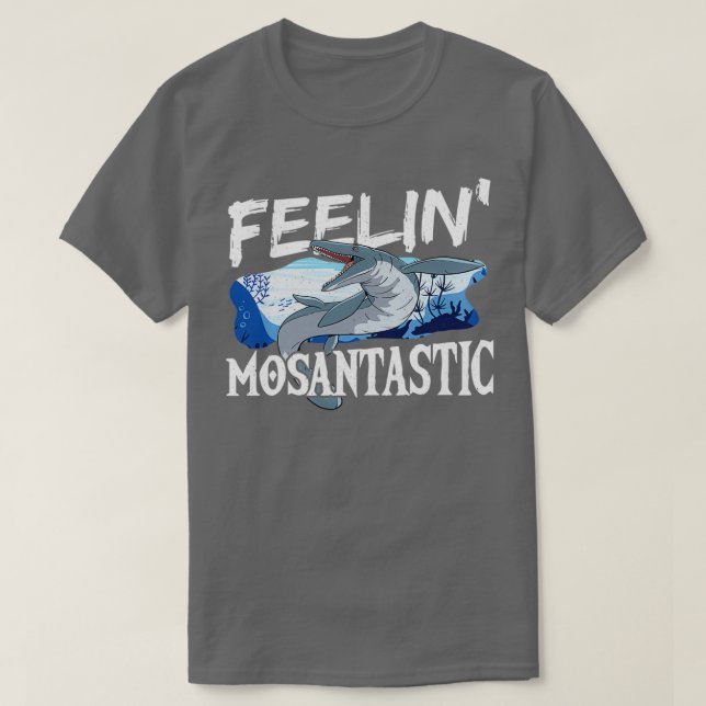 Camiseta Mosassauro Mosantástico Feelinx27 Mosas Pré-Histór (Frente do Design)