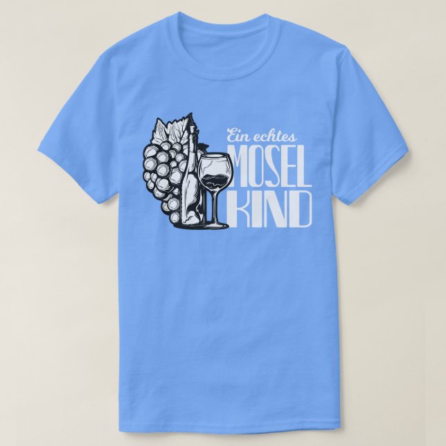 Camiseta Mosel Wein Spruch Moselaner Geschenk (Frente do Design)