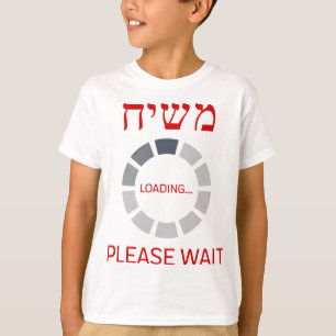 Camiseta Moshiach Carregando Até Quando
