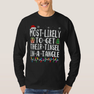 Camiseta Most Likely Get Their Tinsel In A Tangle