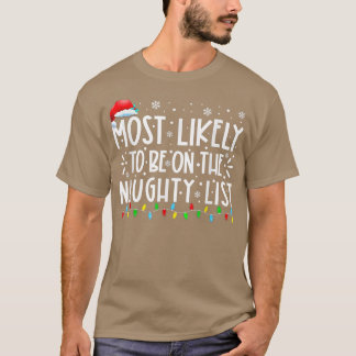 Camiseta Most Likely To Be On The Naughty List Funny Family