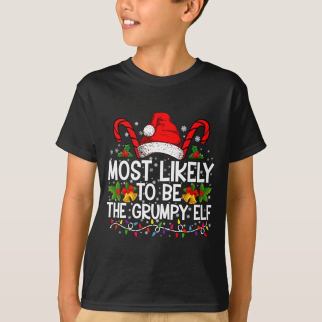 Camiseta Most Likely To Be The Mpy Elf Funny Xmas  (Frente)