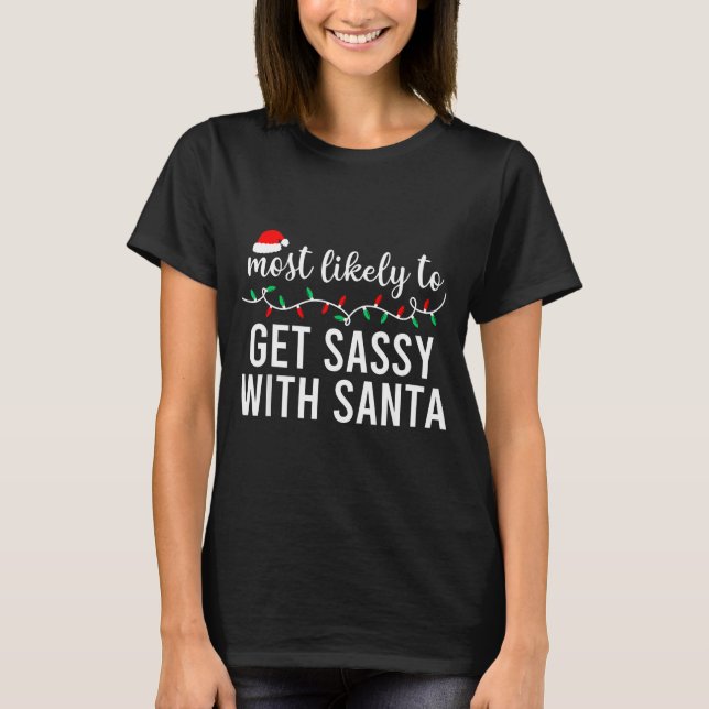 Camiseta Most Likely To Christmas Shirt Matching Family Paj (Frente)