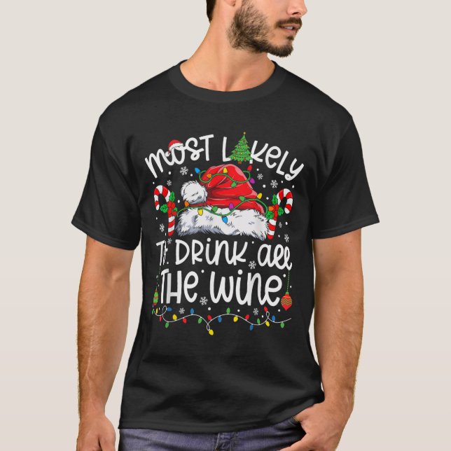 Camiseta Most Likely To Drink All The Wine Family Matching  (Frente)