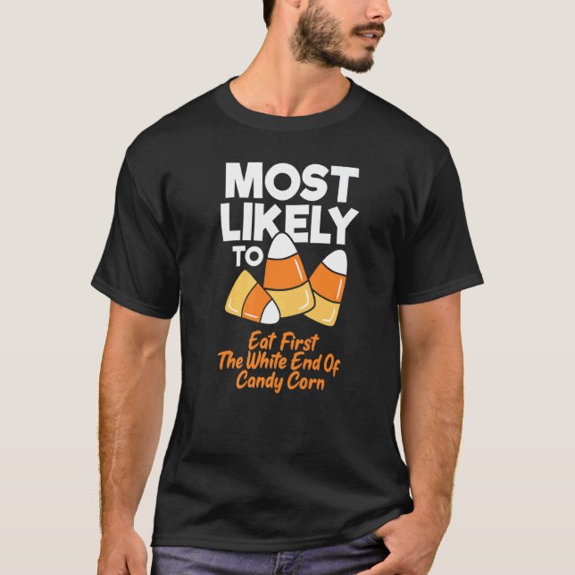 Camiseta Most Likely To Eat First The White End Of Candy Co (Frente)