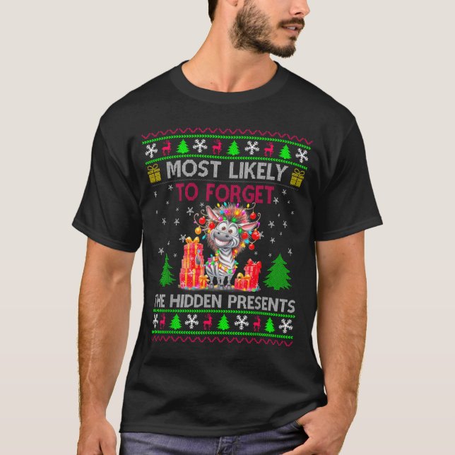 Camiseta Most Likely To Forget The Hidden Zebra Christmas  (Frente)