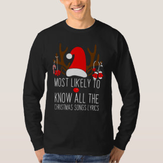 Camiseta Most Likely To Know All The Christmas Songs Lyrics