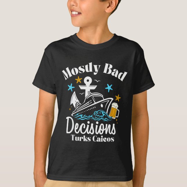 Camiseta Mostly Bad Decisions Turks Caicos Spring Break  (Frente)