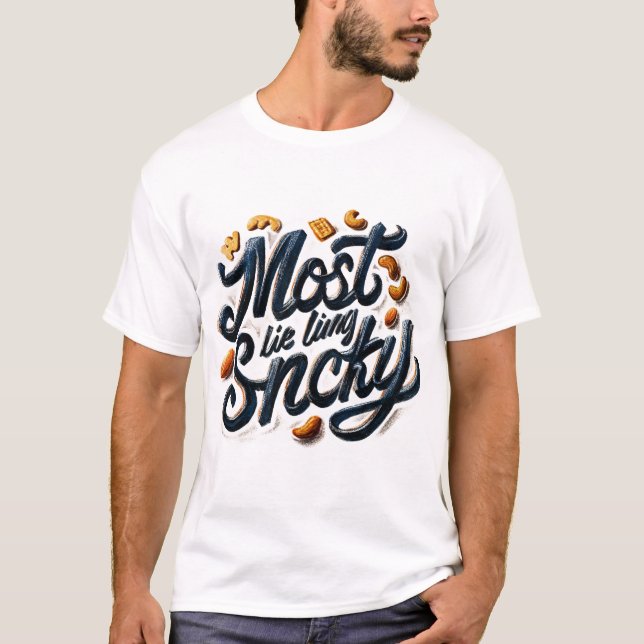 Camiseta "Mostly Snacky" Foodie Typography | Whimsical Hand (Frente)