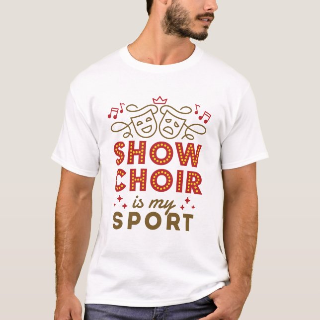 Camiseta Mostrar Coro É Meu Esporte (Frente)