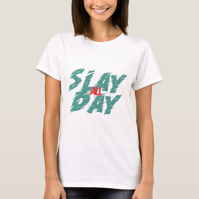 Camiseta Mostrar todo o dia (Frente)