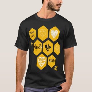 Camiseta Mostre Amor E Seja Gentil Amigo Abelha Engraçado
