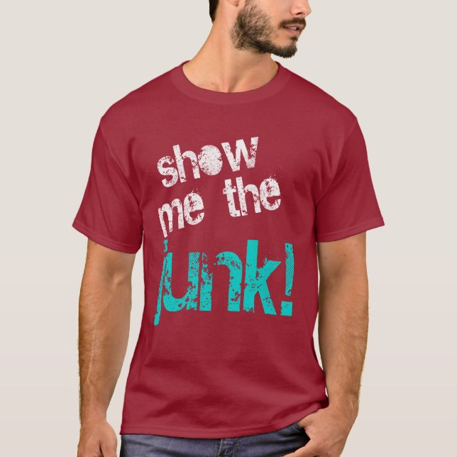 Camiseta Mostre-me a sucata (Frente)