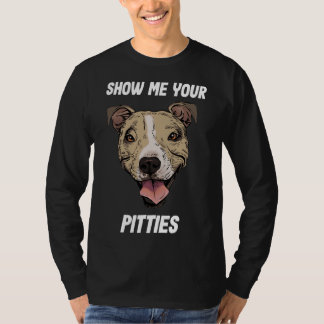 Camiseta Mostre-me as suas fotos de Pitbull