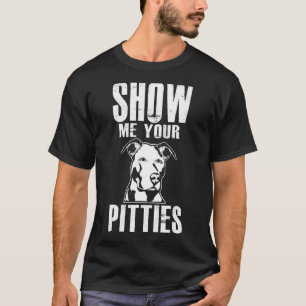 Camiseta Mostre-me as suas fotos Pitbull 43