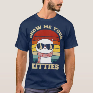 Camiseta Mostre-me seu gato engraçado gatinho